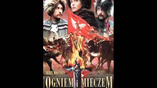 Ogniem i Mieczem  Soundtrack  Prolog [upl. by Anitap383]