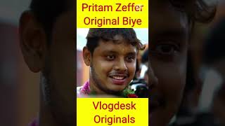 Pritam Zeffer Original Biye shorts youtubeshorts pritamholmechowdhury [upl. by Doak566]