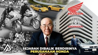 Soichiro Honda Pernah Menggadaikan Emas Istrinya Begini Perjalanan Perusahaan Honda Hingga Sukses [upl. by Hsinam]