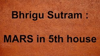 Bhrigu Sutram  Mars in 5th house [upl. by Peednus574]