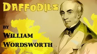 Daffodils by William Wordsworth  Poetry Reading [upl. by Mirak991]