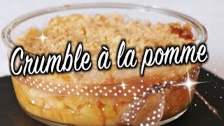 Recette n°2   Crumble a la pomme ♡ [upl. by Seuguh]