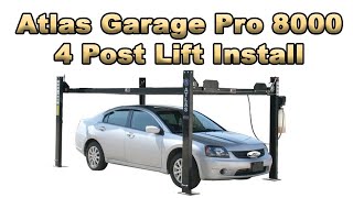 How to install a 4 Post Atlas Garage Pro 8000 lb Auto Lift Installation [upl. by Boru428]