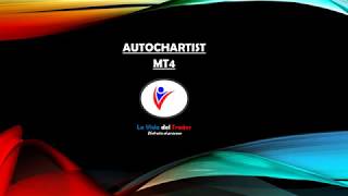 Autochartist para MT4 [upl. by Rutra]