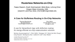 Seminar in Comp Arch  S9 Routerless NoC Bufferless Routing amp Hierarchical Rings with Deflection [upl. by Sunda]