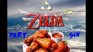 Wings for Dinner Skyward Sword pt 6 [upl. by Richia]