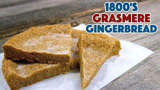 Incredibly Tasty 1800s Grasmere Gingerbread Recipe  Glen And Friends Cooking [upl. by Sigismundo]