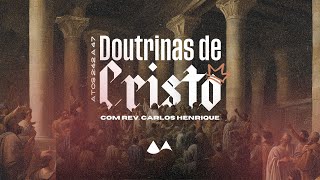 Conformados com a Doutrinas de Cristo  Rev Carlos Henrique  Movimento Jovens [upl. by Riedel]