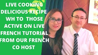 LIVE COOKING AND LEARN FRENCH SIMPLE VOCABULARY  6 pm Philippines time Sunday 27 [upl. by Osner]