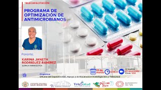 PROGRAMA DE OPTIMIZACIÓN DE ANTIMICROBIANOS [upl. by Locke763]