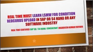 LSMW FOR PRICING CONDITION RECORDS UPLOAD IN SAP OR S4 HANA [upl. by Noelani568]