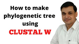 How to make phylogenetic tree using clustal W  Dr Neeraj Kumar [upl. by Kennan18]