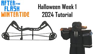 Week 1 Tutorial Halloween 2024  After the Flash Wintertide Roblox [upl. by Kopaz]