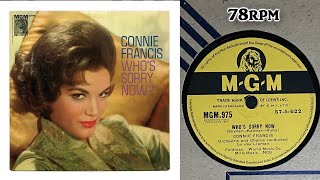 Whos Sorry Now  Connie Francis MGM 975 78 RPM Single1958 Shellac 10quot [upl. by Eedak769]