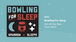 Bowling For Soup  Girl All the Bad Guys Want Lullaby cover by Sparrow Sleeps [upl. by Heber]