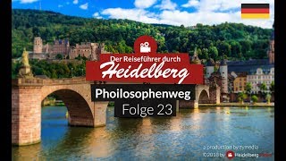 🏰 Heidelberger Sehenswürdigkeiten  Folge 23  Philosophenweg [upl. by Siraj]