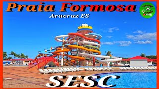 SESC Praia Formosa Aracruz ES [upl. by Nottarts712]