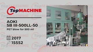 AOKI SB III500LL50 PET Injection blow molding machine used [upl. by Indihar]