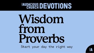 Audacious Devotions  Monday 2nd September 2024 [upl. by Oludoet370]