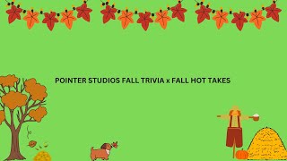 Fall Trivia x Hot Takes 2024 ENTERTAINMENT [upl. by Ajad]