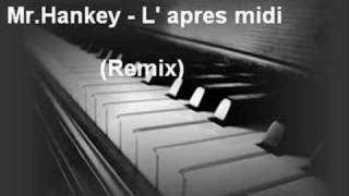 Yann Tiersen  L apres midi Remix by MrHankey [upl. by Col]