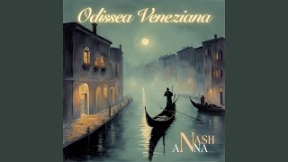 Odissea Veneziana feat Pier Brigo Davide Ragazzoni Francesco Olivato amp Roberto Cetoli [upl. by Ecinerev753]