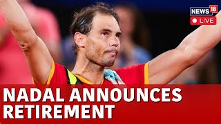 Rafael Nadal News LIVE  Nadal Announces Retirement At End Of 2024 Season  Rafael Nadal Retirement [upl. by Jonina]