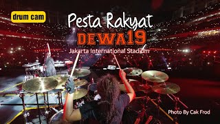 LARUT  DEWA 19  DRUMCAM  PESTA RAKYAT DEWA 19  JIS [upl. by Akimak64]