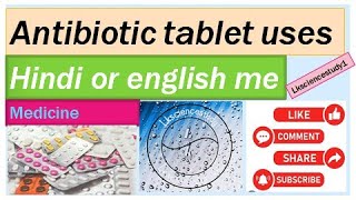 Antibiotic tablet antibiotics tablet use hindi english medisin trending [upl. by Courtland]