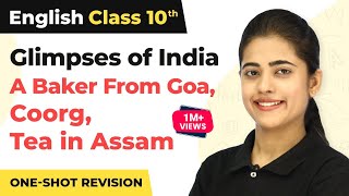 Glimpses of India  One Shot Revision  Class 10 English First Flight Chapter 7 202223 [upl. by Jb]