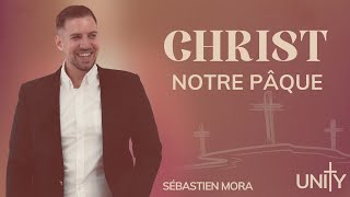 Christ notre Pâque  Sebastien Mora [upl. by Wershba]