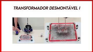 Experimentando Transformador desmontável I  Demountable transformer I [upl. by Lrub]