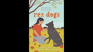 Rez Dogs by Joseph Bruchac [upl. by Panther]