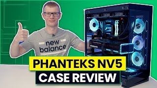 Phanteks NV5 Review [upl. by Ree274]