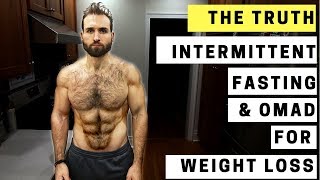 Intermittent Fasting  The OMAD Diet For Weight Loss and Fat Loss  THE TRUTH [upl. by Zendah]