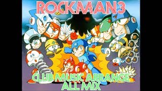 【ゲームBGMアレンジ】ロックマン３のアレンジをDJ風に繋いでみた【mArt】 [upl. by Ardnola873]