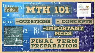 Mth 101 Lecture 4445  Quiz preparation  Final term preparation VIRTUALOGY [upl. by Kaye]