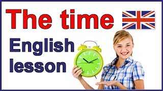 How to tell the time in English  English lesson [upl. by Ranchod]