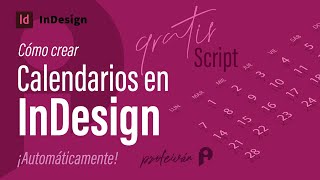 📆 Cómo crear un calendario automáticamente en InDesign [upl. by Mechling141]