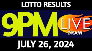 Lotto Result Today 900 pm draw July 26 2024 Friday PCSO LIVE [upl. by Ariajay]