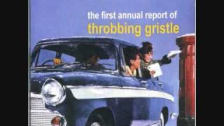 Throbbing Gristle  Very Friendly Pt I [upl. by Flynn119]