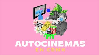 Autocinemas en CDMX Conoce los complejos que ya están abiertos en la Nueva Normalidad 2020 [upl. by Decca927]