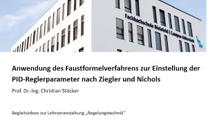 Anwendung des Faustformelverfahrens zur Einstellung der PIDReglerparameter nach Ziegler und Nichols [upl. by Thormora]