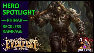 RHINAR the Reckless Rampage Hero Spotlight with Dimos Kaloupis [upl. by Aracat672]