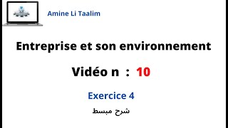 Entreprise et son environnement  Exercice 4 [upl. by Ytak492]