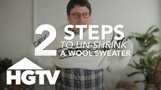 How to UnShrink a Wool Sweater  HGTV [upl. by Polky]