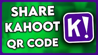 How to Share Kahoot QR Code 2024 [upl. by Karole]