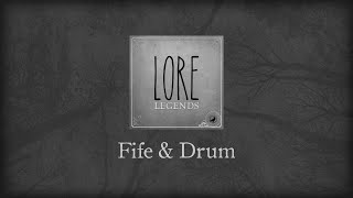 Legends Fife amp Drum [upl. by Kere]