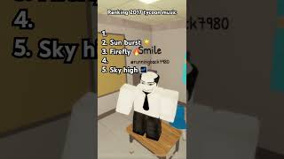 Ranking Roblox tycoon music from 2017 [upl. by Einre]