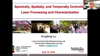 Spectrally Spatially and Temporally Controlled Laser Processing and Characterization [upl. by Balmuth]